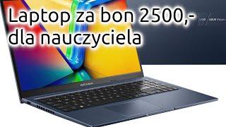 Laptop za bon 2500 zł. dla nauczycieli