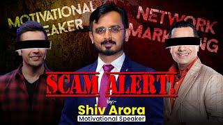 The Hidden Scams of Network Marketing Exposed by Shiv Arora | Sandeep Maheshwari vs Vivek Bindra