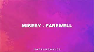 MISERY - ＦＡＲＥＷＥＬＬ