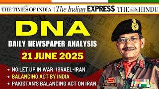Daily Newspaper Analysis | 21 June 2025 | Current Affairs For Defence Aspirants #ssb #upsc