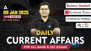 09 JANUARY CURRENT AFFAIRS 2025 | ALL BANK & SSC EXAMS | CURRENT AFFAIRS TODAY | VIVEK SINGH