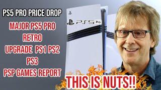 Sony Going Crazy: Major PS5 Pro Upgrade PS1,PS2,PS3,PSP Games Improvement Report -PS5 Pro Price Drop
