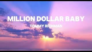 Tommy richman - MILLION DOLLAR BABY