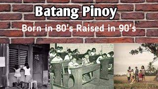 My childhood memories Batang 70s, 80s, & early 90s