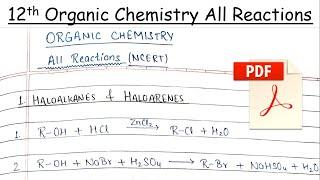 Organic Chemistry Class 12th All Reaction PDF || Handwritten || All Reactions of Class 12 Chemistry