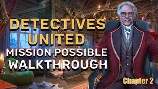 Detectives United 7 Chapter 2 - How to Solve Mission Possible l @GAMZILLA-