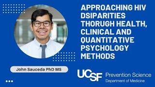 Approaching HIV Health Disparities through Health, Clinical and Quantitative Psychology Methods