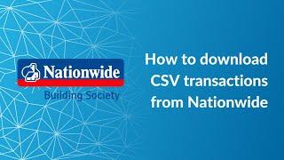 How to Download a CSV Bank Statement Using Nationwide