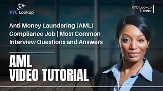 Anti money laundering (AML) Compliance Job | Most Common Interview questions and answers