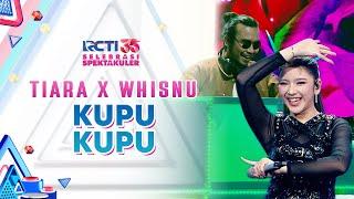 Tiara Andini x Whisnu Santika - Kupu Kupu | SELEBRASI SPEKTAKULER RCTI 35