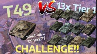 T49 vs 13x Tier 1’s - CHALLENGE!! (What Is Needed To Win?) | WOT BLITZ