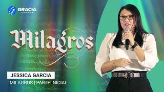 Gracia Church | Milagros 01 | Jessica Garcia