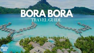 TOP PLACES, Must-Know and To DO LIST in BORA BORA