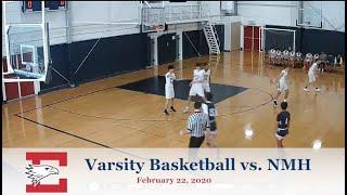 Eaglebrook Athletics Rewind: Varsity Basketball vs. NMH (2/22/20)