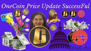 OneCoin Price Update SuccessFul OneecoSystem Update OneCoin Cash Out || OneCoin Rate Update Now