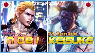 Tekken 8 ▰ NOBI (Steve Fox) Vs KEISUKE (#4 Ranked Kazuya) ▰ High Level Gameplay