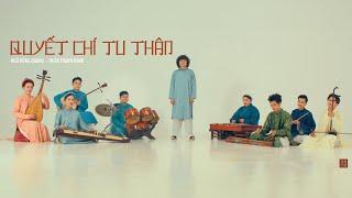 Quyết Chí Tu Thân (Determine One’s Will) | Ngô Hồng Quang x Thien Thanh Band - Official Music Video