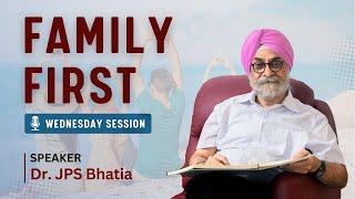 Family First Session | Wednesday Session | Dr. JPS Bhatia | The Hermitage Rehab | Best Rehab Center