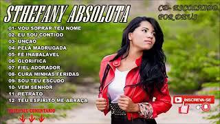 STEFANY ABSOLUTA / CD COMPLETO COM MUITA UNÇÃO 