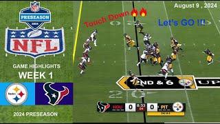 Pittsburgh Steelers vs Houston Texans | 2024 Preseason Week 1 Game 1st Highlights NFL TODAY