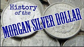 Stacking Silver: History of the Morgan Silver Dollar