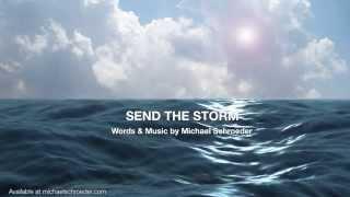 MICHAEL SCHROEDER - SEND THE STORM