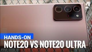 Galaxy Note20 vs Note20 Ultra (HANDS-ON)