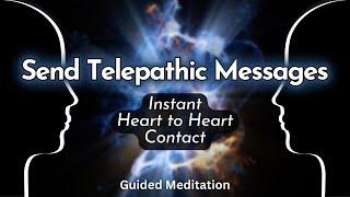  INSTANT COMMUNICATION   Send & Receive Telepathic Messages