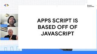 Apps Script is Based off of JavaScript | Google Developers North America