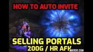 HOW TO AUTO INVITE SELLING PORTALS 200g hour =- MAGE WORLD OF WARCRAFT CLASSIC GUIDE