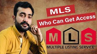 What is MLS || Who can get access to MLS || Definition of MLS