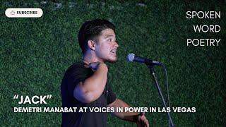 Demetri Manabat - "Jack" @ Voices In Power | Philadelphia 2024 | Spoken Word Poetry