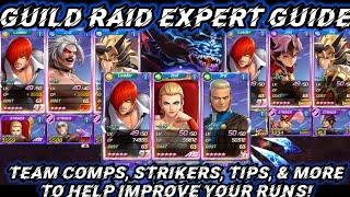 Guild Raid Expert Mode Guide: Team Comps, Budget Options, Strikers, Tips, MORE! - KoF Allstar