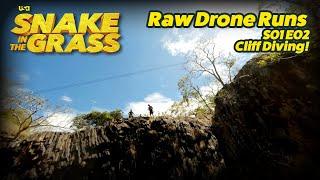 FPV Cliff Diving at work! Raw Drone Runs on Snake In The Grass