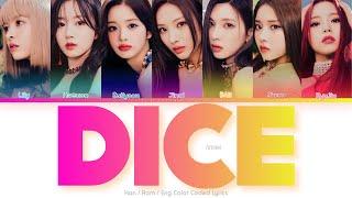 NMIXX (엔믹스) DICE Color Coded Lyrics (Han/Rom/Eng)