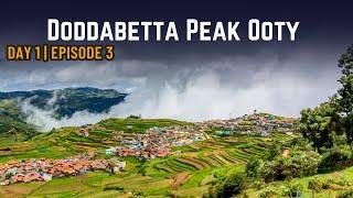 Doddabetta Peak Ooty | Doddabetta Peak | Western Ghats | Nilgiri | Lets Cruise தமிழ்*