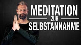 Geführte Meditation zur SELBSTANNAHME | Sich selber lieben lernen