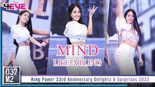 4EVE Mind - LIKE A BLING @ King Power 33rd Anniversary Delights & Surprises 2022 [4K 60p] 221022