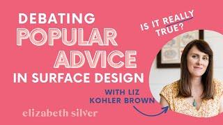 Surface Design Hot Topics with Liz Kohler Brown | Elizabeth Silver