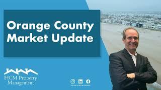 Orange County Real Estate Market Update: Insights and Trends for 2024