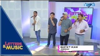 Jeremiah - Bastat Ikaw (NET25 Letters and Music)