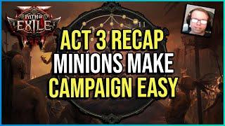 Act 3 Minion Summoner Recap -  Minions Destroyed Campaign