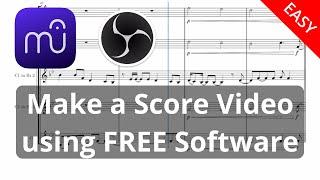 Easy Score Video Tutorial | MuseScore and OBS Studio