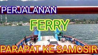 PERJALANAN PARAPAT ke SAMOSIR NAIK FERRY cuma 1 JAM dan BISA BAWA MOBIL