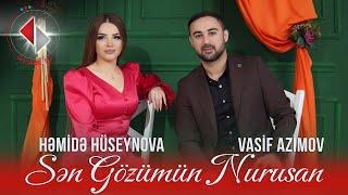 Vasif Azimov ft Həmidə Hüseynova - Sən Gözümün Nurusan (Official Video)