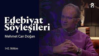 Edebiyat Söyleşileri | Mehmet Can Doğan | 142. Bölüm @trt2