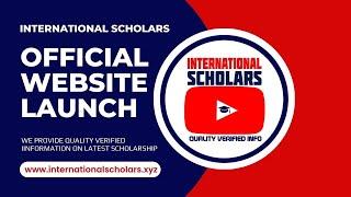 International Scholars - Our Official Website Launch Video.