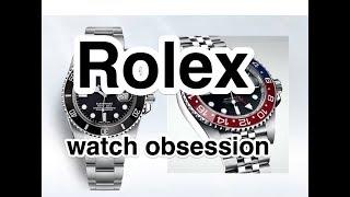 Rolex Watch Obsession