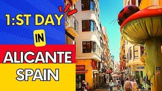 First Impression of Alicante!