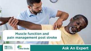 Ask An Expert: Muscle function and pain management post stroke